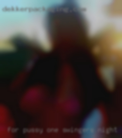 For pussy one swingers night 18th March lets play near Gardena.