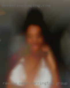 Really near Barrington, group sex horny woman is my thing.